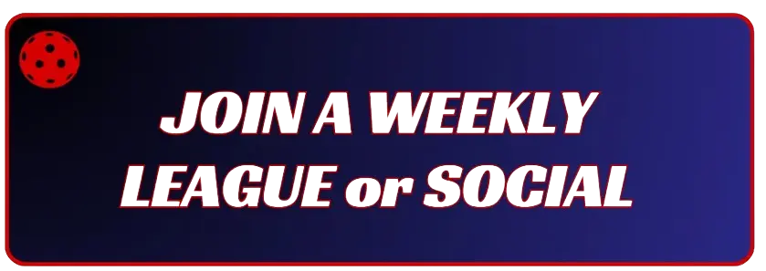 Join a Weekly League or Social